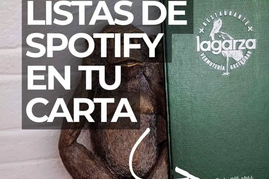 Spotify Para Restaurantes: La Fórmula Mágica del Código QR de Spotify para armonizar tu carta 3 listas de spotify para tu restaurante